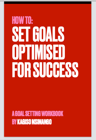 Goal Setting Workbook: A step-by-step guide to setting goals for maximum success